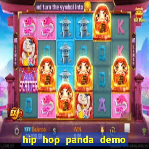 hip hop panda demo hip hop