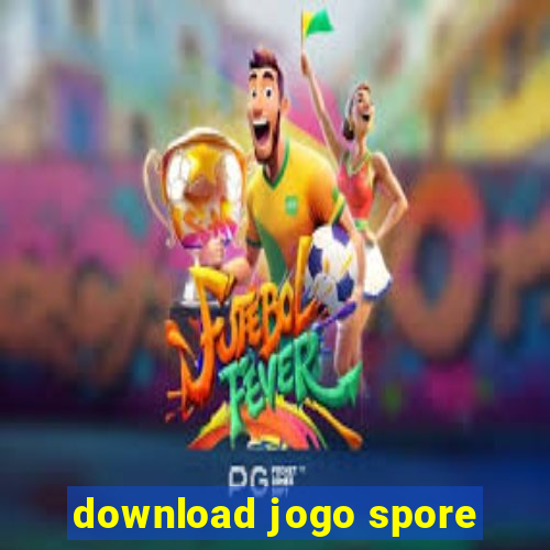 download jogo spore