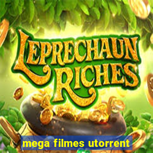 mega filmes utorrent