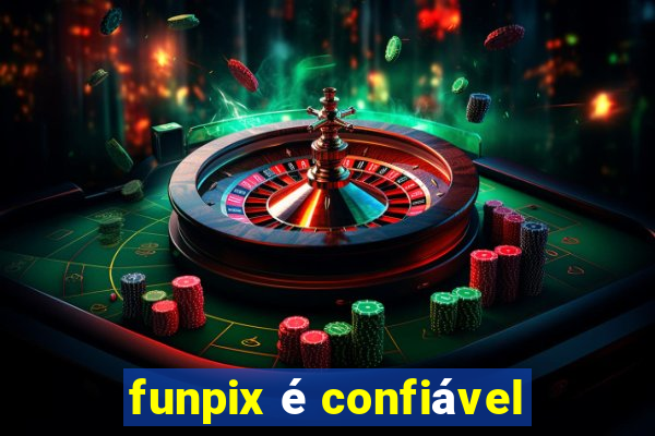 funpix é confiável