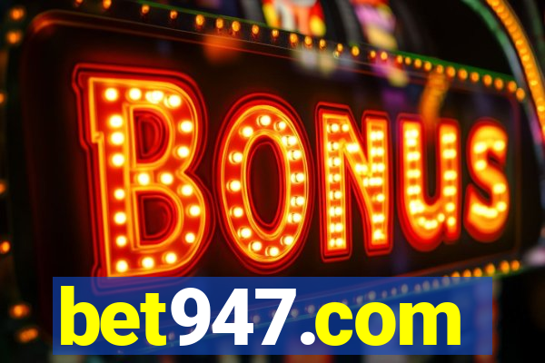 bet947.com