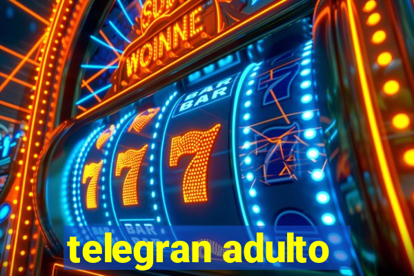 telegran adulto