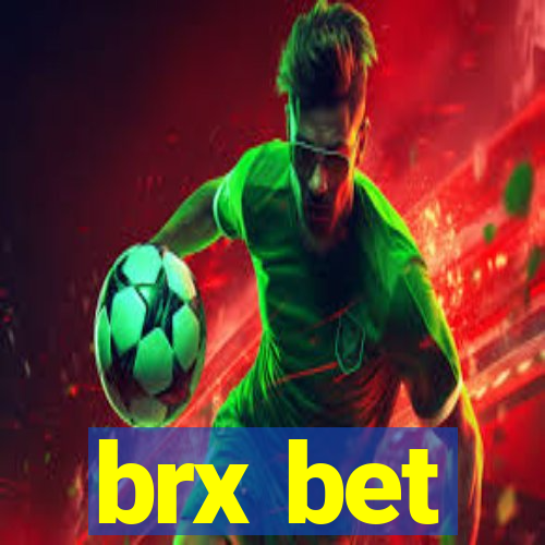 brx bet