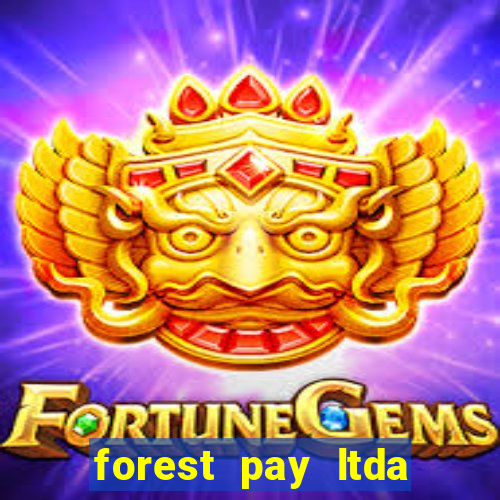 forest pay ltda plataforma de jogos