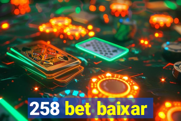 258 bet baixar