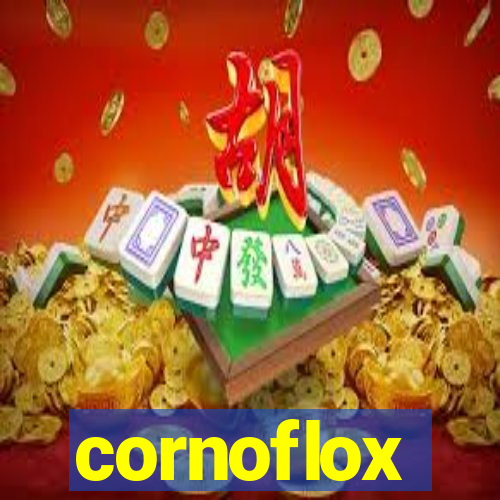 cornoflox