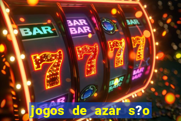 jogos de azar s?o legais no brasil