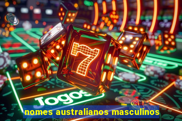 nomes australianos masculinos