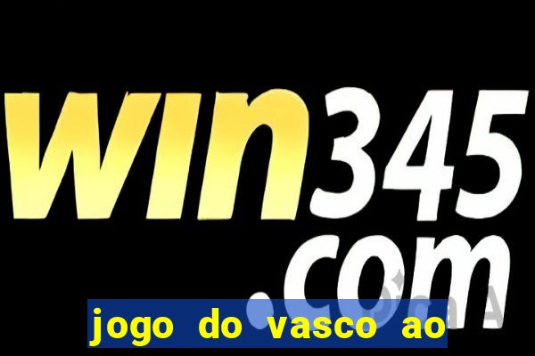 jogo do vasco ao vivo em hd