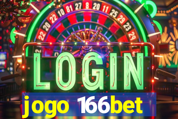 jogo 166bet