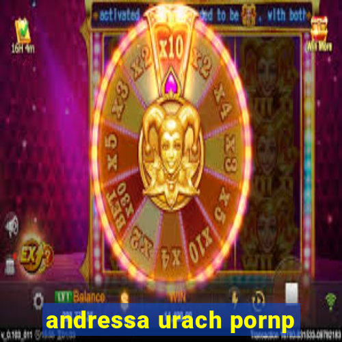 andressa urach pornp