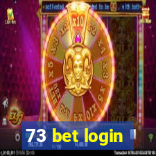 73 bet login