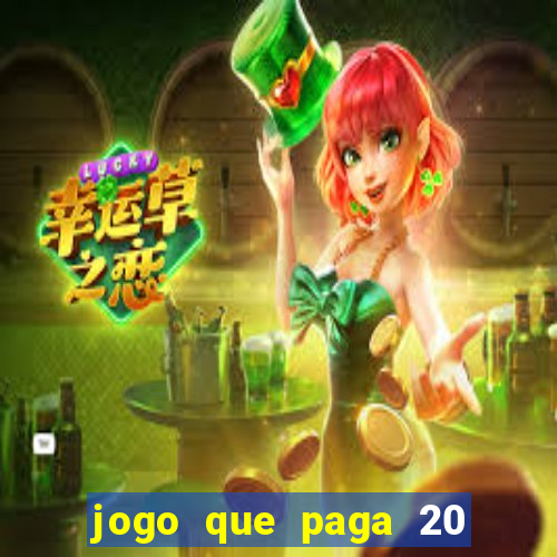 jogo que paga 20 reais para se cadastrar