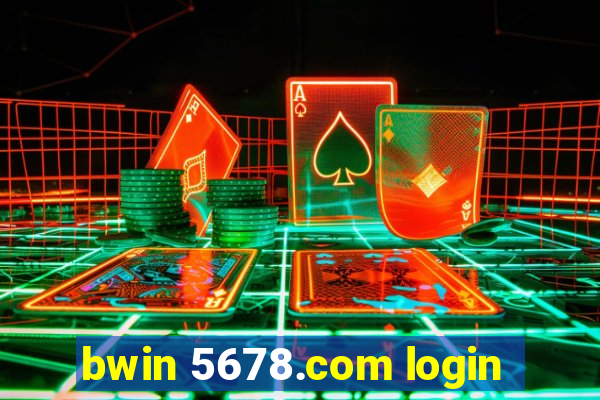 bwin 5678.com login