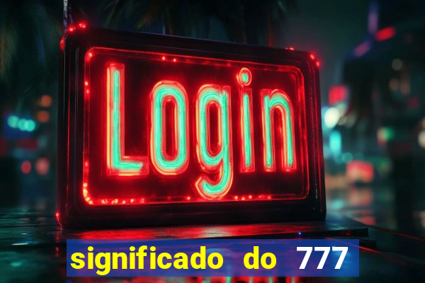 significado do 777 no crime