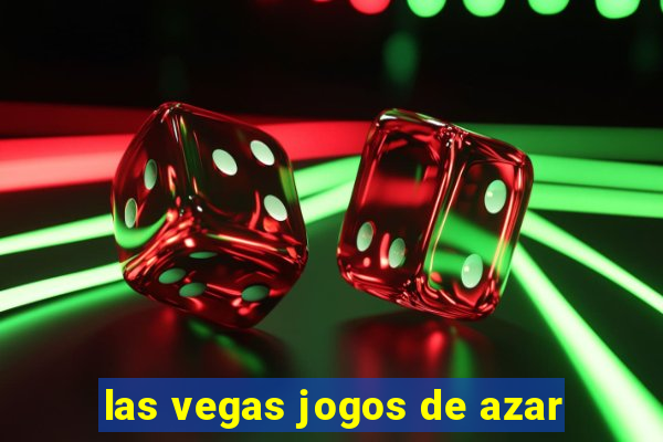 las vegas jogos de azar