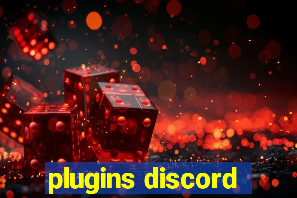 plugins discord