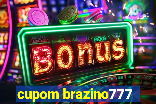 cupom brazino777