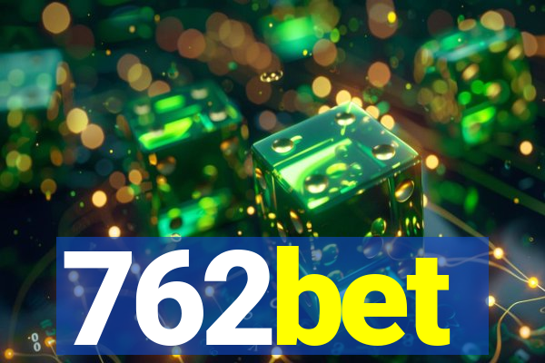 762bet