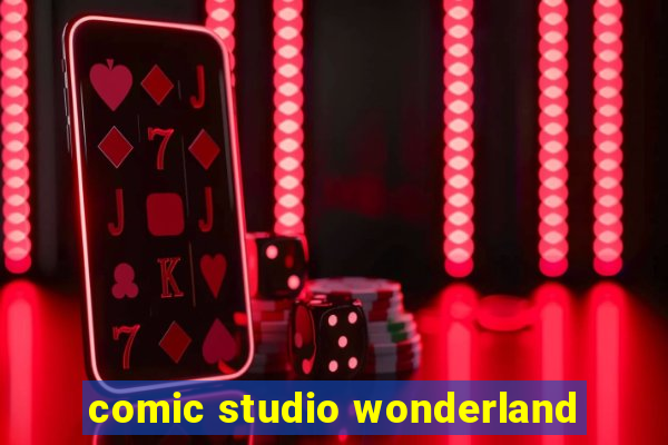 comic studio wonderland