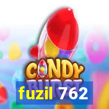 fuzil 762