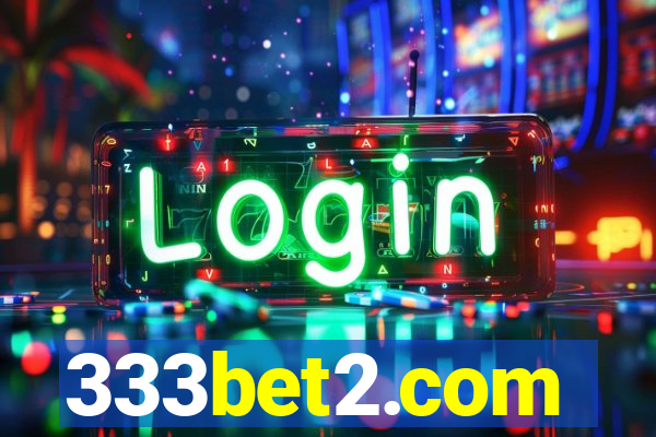 333bet2.com