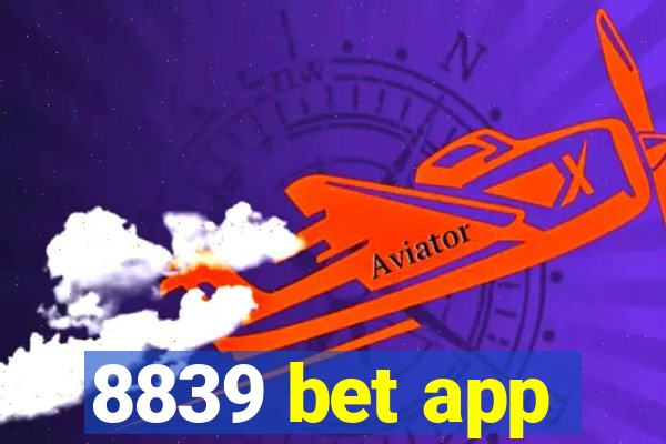 8839 bet app