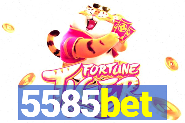 5585bet