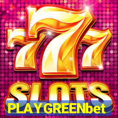 PLAYGREENbet