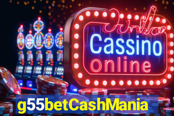 g55betCashMania