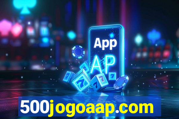 500jogoaap.com