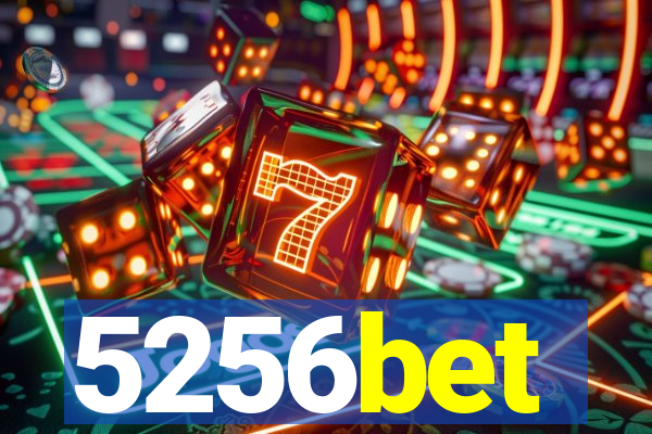 5256bet