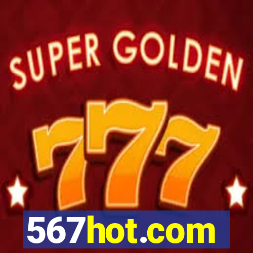 567hot.com