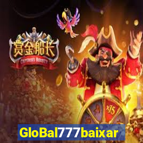 GloBal777baixar