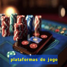 plataformas do jogo do tigre