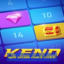 open sesame cookie clicker