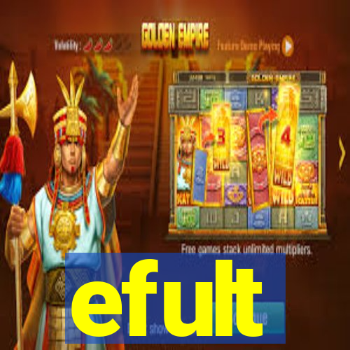 efult