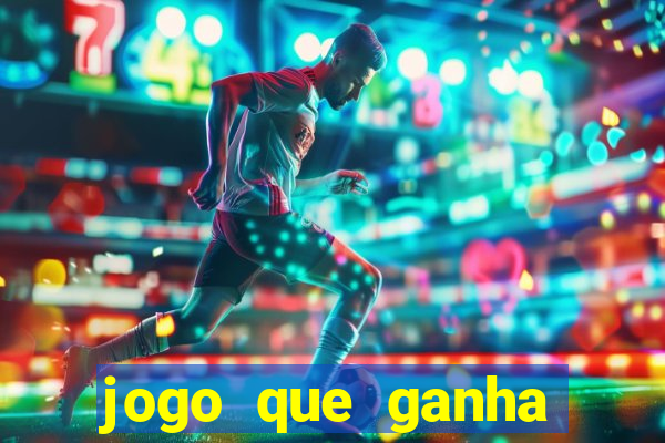 jogo que ganha dinheiro de verdade sem deposito