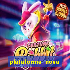 plataforma nova deposito 5 reais