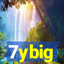 7ybig