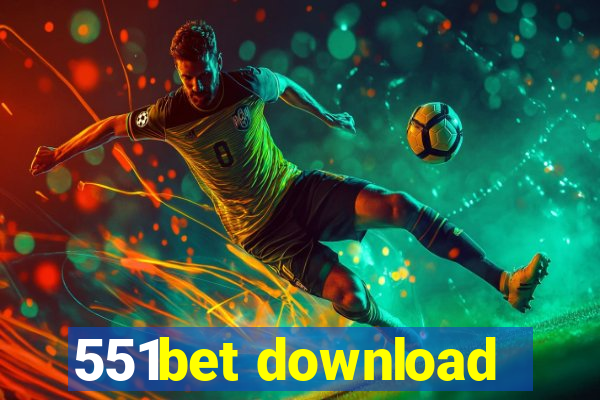 551bet download