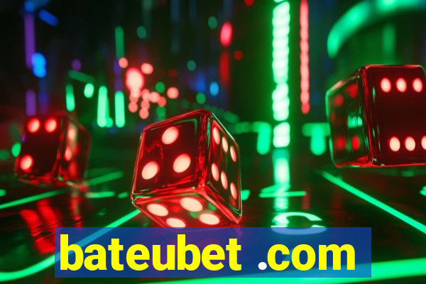 bateubet .com