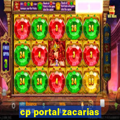 cp portal zacarias