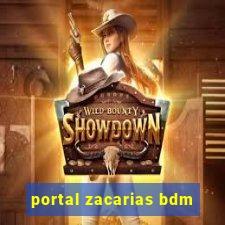 portal zacarias bdm