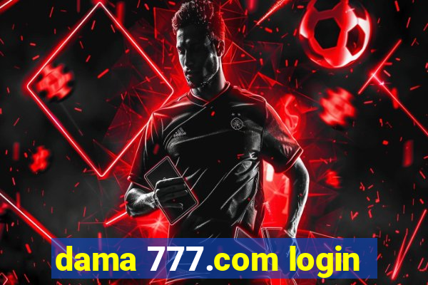 dama 777.com login