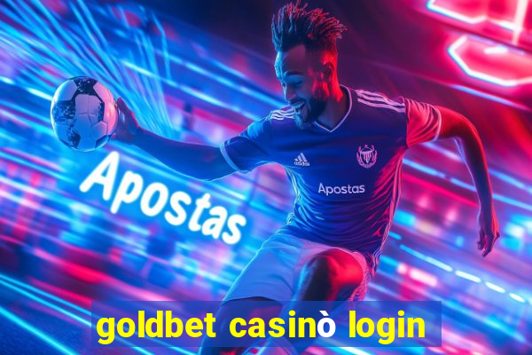 goldbet casinò login