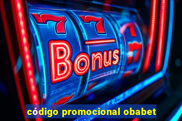 código promocional obabet