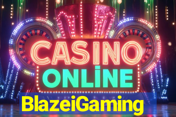 BlazeiGaming