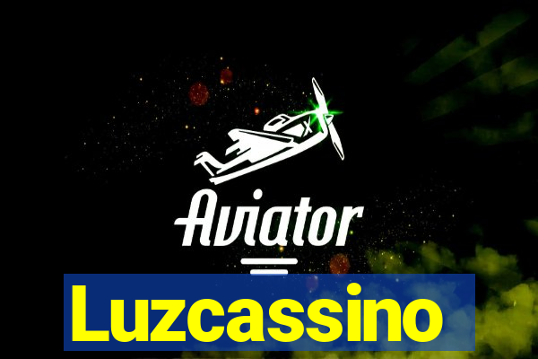 Luzcassino