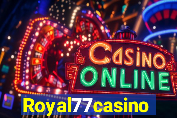 Royal77casino